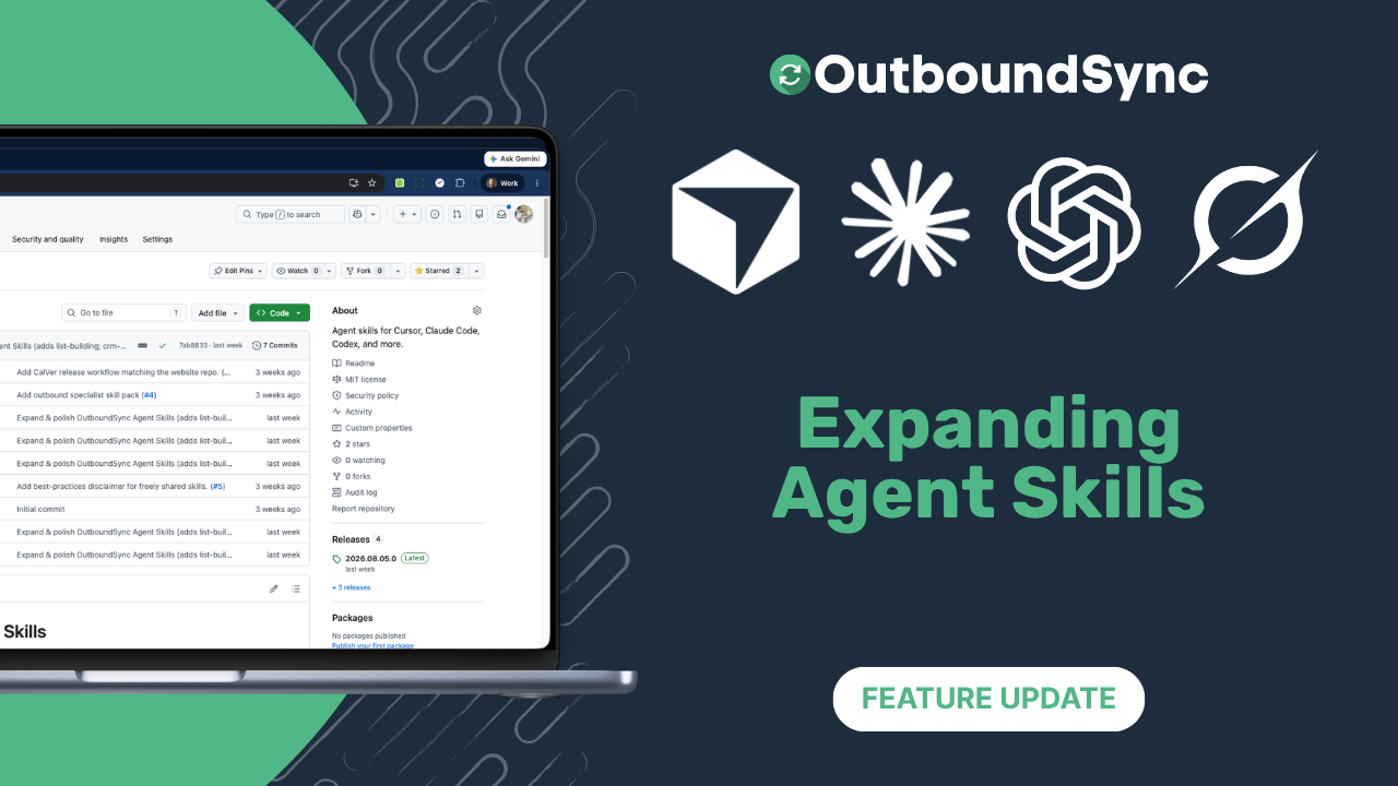 We've expanded OutboundSync Agent Skills