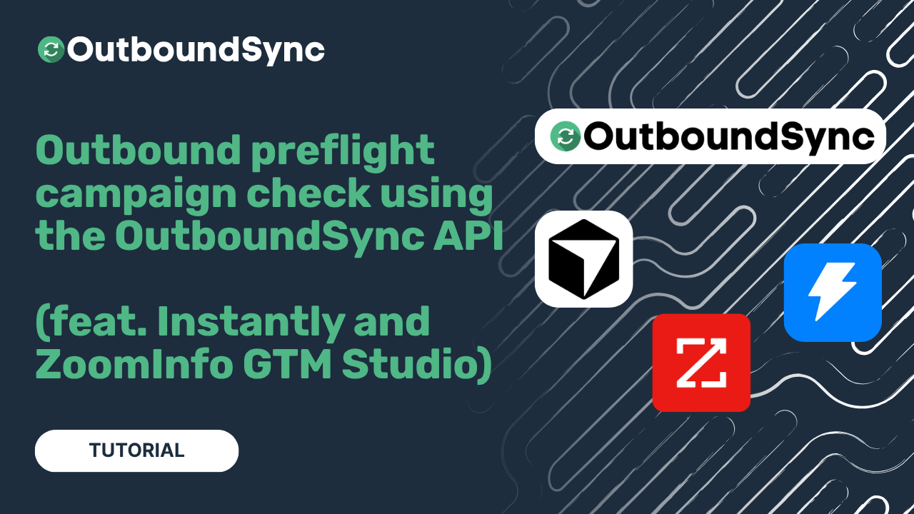 Run a pre-flight campaign check with the OutboundSync API