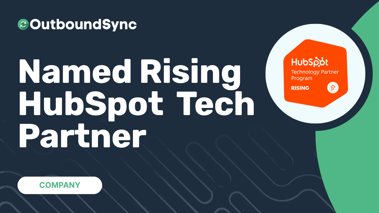 OutboundSync Named Rising HubSpot Technology Partner